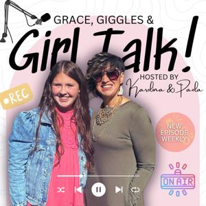 Grace Giggles and Girl Talk