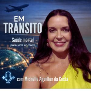Em Trânsito - Saúde mental para a vida nômade