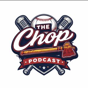 The Chop Podcast