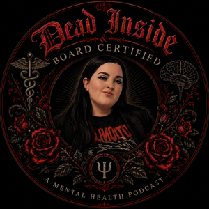 Dead Inside & Board Certified
