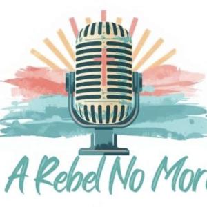 A Rebel No More