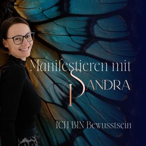 Manifestieren mit Sandra