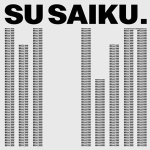 Su saiku. Matyt, kad.