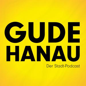 Gude Hanau – der Stadt-Podcast