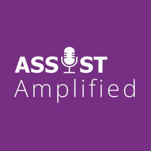 Assist Amplified