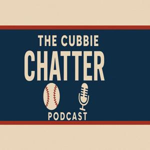 The Cubbie Chatter Podcast