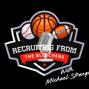 Recruiting From The Bleachers with Michael Strange