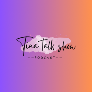Tina Talk show