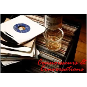 Connoissseurs and Conversations