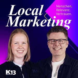 Local Marketing | Menschen. Relevanz. Vertrauen.