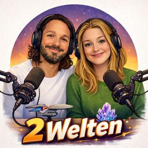 2 Welten treffen aufeinander