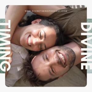 Divine Timing Podcast