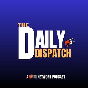 The Mayday Daily Dispatch