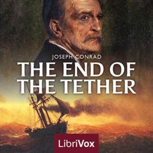 Joseph Conrad - The End Of The Tether
