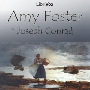 Joseph Conrad - Amy Foster