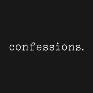 confessions.