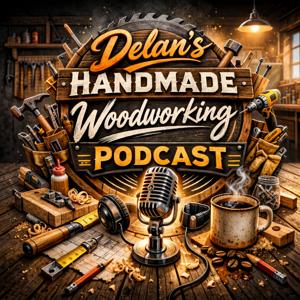 Live interviews of all Woodworking, and Makers guests