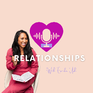 Relationships with Ericka Ush