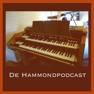 De Hammond Podcast – Concertzender | Klassiek, Jazz, Wereld en meer