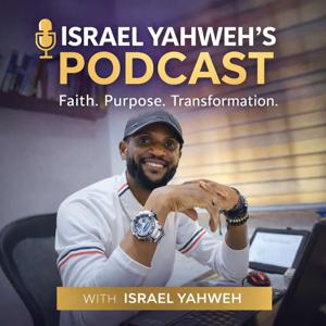 Israel Yahweh 's Podcast