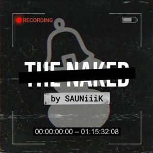 THE NAKED -大人が本気で遊ぶ時間- by SAUNiiiK