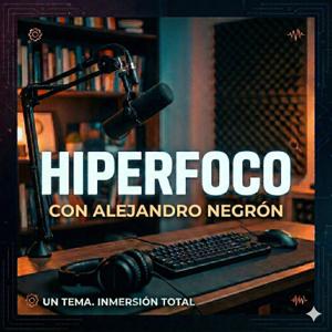 Hiperfoco Un tema. Inmersión total.