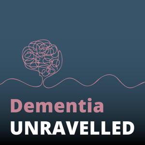 Dementia Unravelled