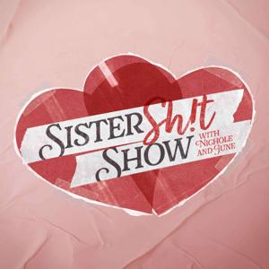 Sister Shit Show Podcast