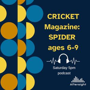 CRICKET Magazine: Spider ages 6-9