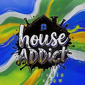 houseADDICT radio show