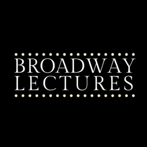 Broadway Lectures