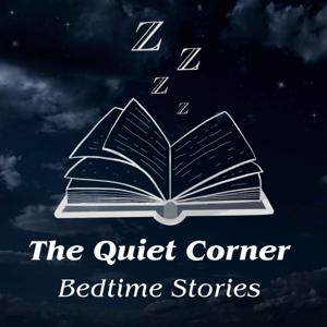 The Quiet Corner Bedtime Stories