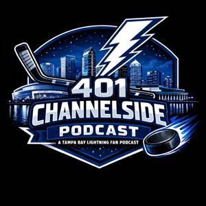 401 Channelside Podcast: A Tampa Bay Lightning Fan Podcast