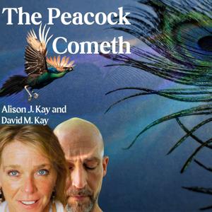 The Peacock Cometh
