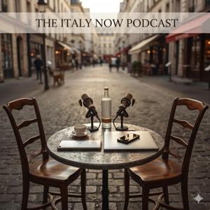 The Italy Now Podcast