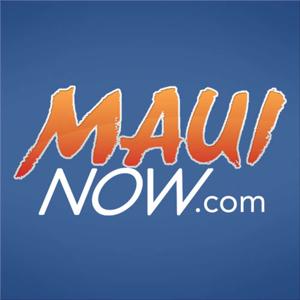 Maui Now Daily News Brief