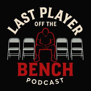 Last Player Off The Bench