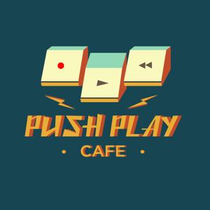 Push Play Cafe
