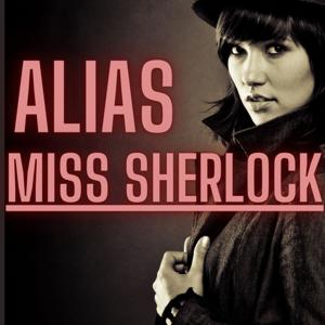 Alias Miss Sherlock - Arthur Lewis Tubbs - Full Play