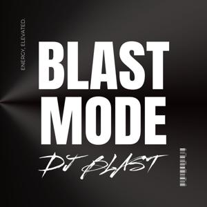 BLAST MODE