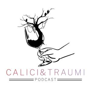 Calici e Traumi