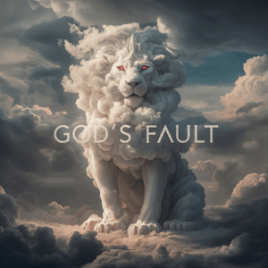 God's Fault