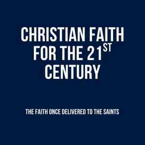 Christian Faith for the 21st Century