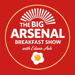 The Big Arsenal Breakfast Show