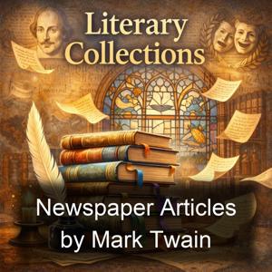 Newspaper Articles by Mark Twain