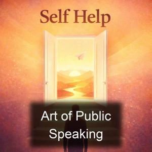 Art of Public Speaking