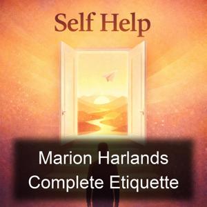 Marion Harlands Complete Etiquette