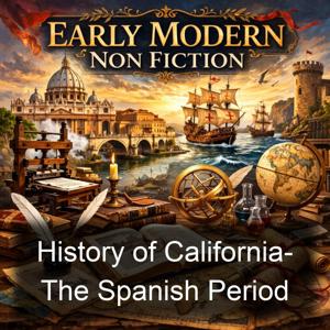 History of California-  The Spanish Period