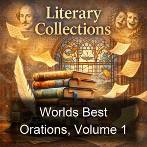 Worlds Best Orations, Volume 1