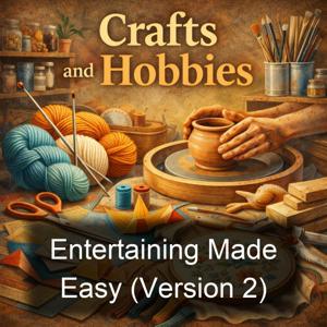 Entertaining Made Easy (Version 2)